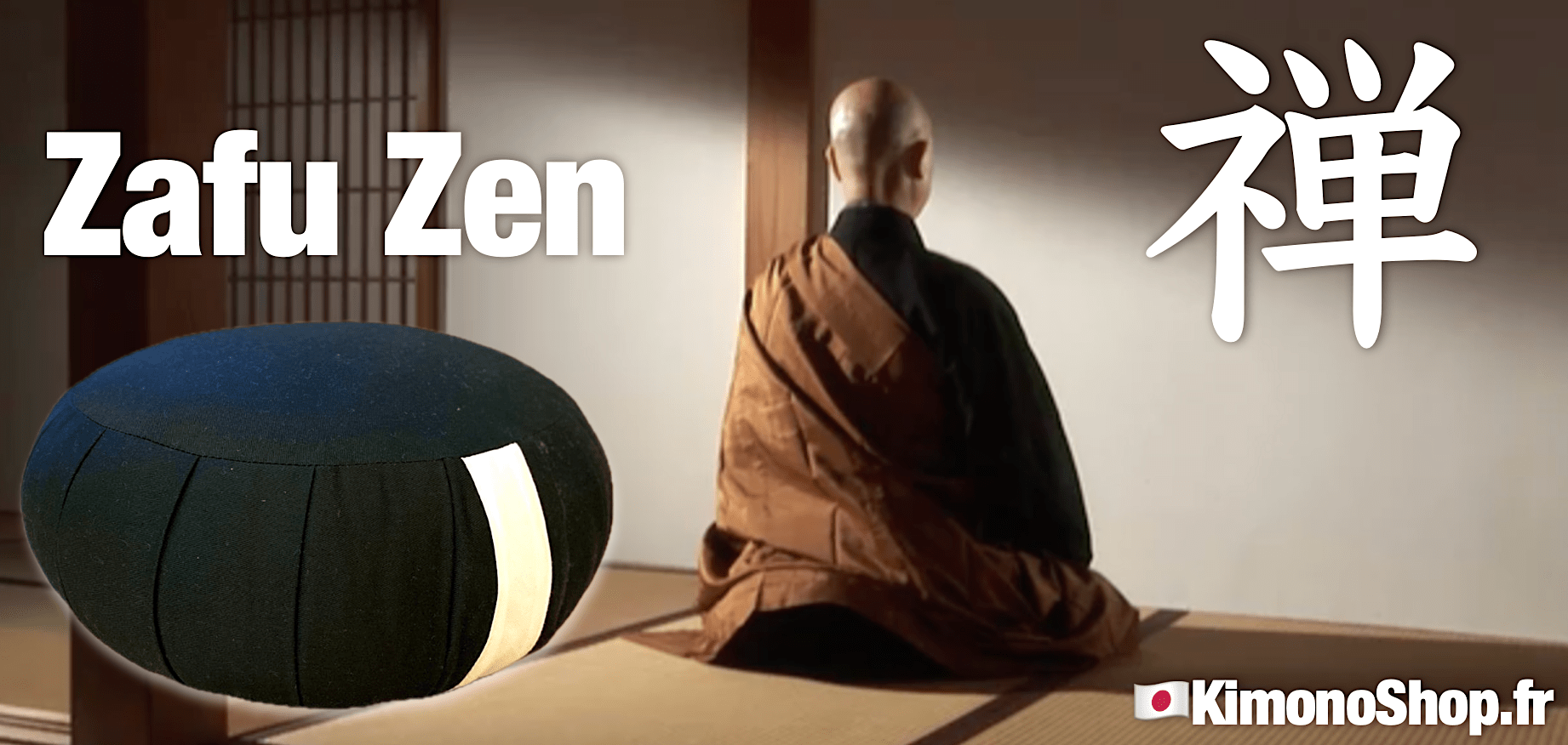 Zafu Zen - Coussin de meditation Zazen
